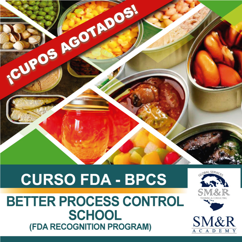OPEN: CURSO FDA – BPCS «BETTER PROCESS CONTROL SCHOOL» (FDA RECOGNITION ...